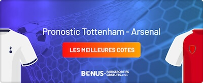 tottenham arsenal pronostic