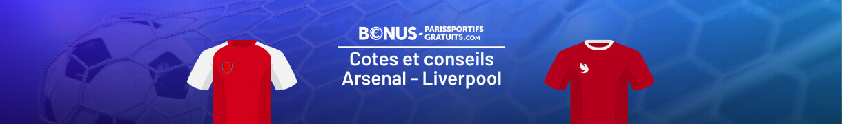 parier sur arsenal liverpool sur bpsg