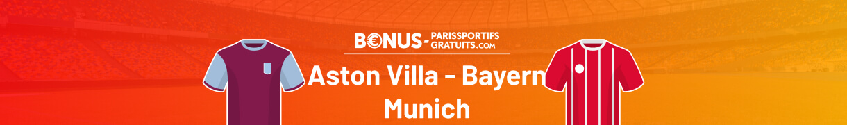 miser sur aston villa vs bayern sur bpsg