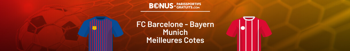 parier barcelone vs bayern sur bpsg