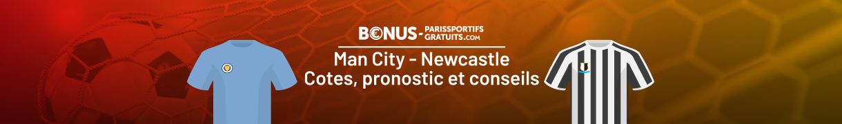 tout pour parier sur man city newcastle en fa cup